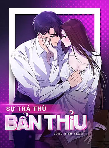 Sự Trả Thù Bẩn Thỉu