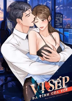Vị Sếp Đa Tình Của Tôi