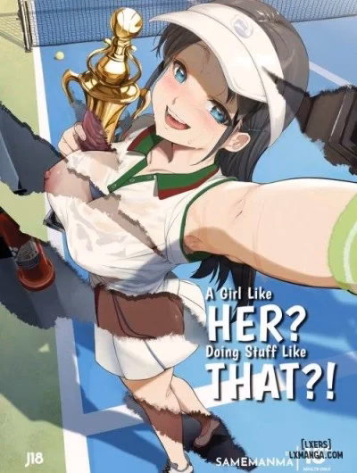 A Girl Like Her? Doing Stuff Like That!