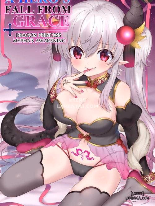 A Hero’s Fall From Grace Dragon Princess