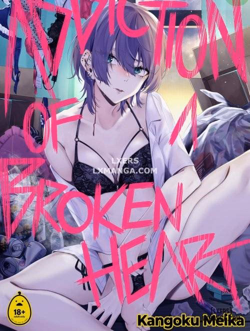 Addictions Of A Broken Heart