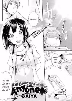 Anytime, Anywhere, With Anyone