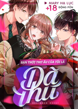 Bạn Thời Thơ Ấu Của Tôi Là Dã Thú