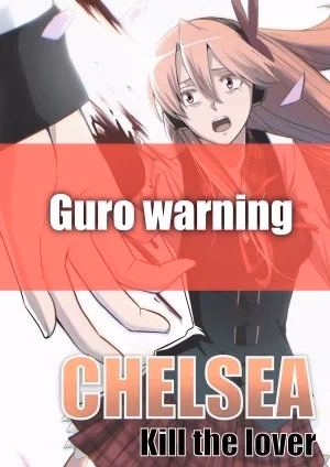 Chelsea: Kill The Lover