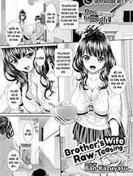 Chị Dâu Không Thấy Đủ Với Một