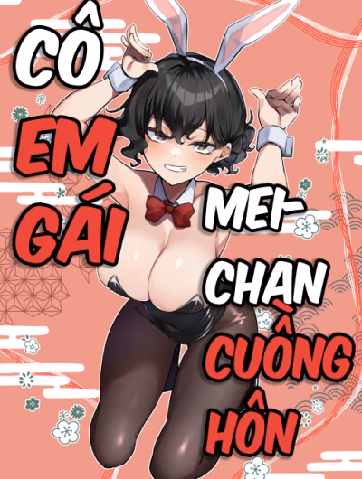 Cô Em Gái Mei-Chan Cuồng Hôn