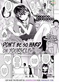 Don’t Be So Hard On Yourself