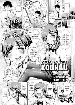 Don’t Get Too Excited, Kouhai