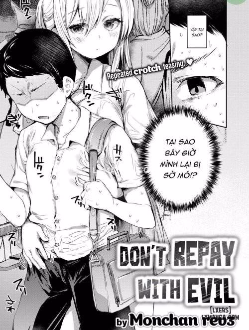 Don’t Repay With Evil