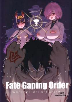 Fate Gaping Order