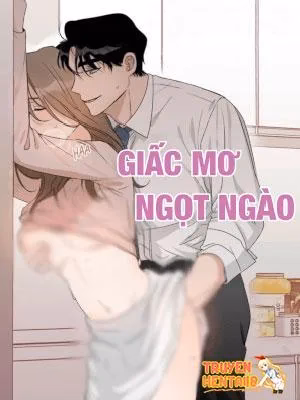 Giấc Mơ Ngọt Ngào