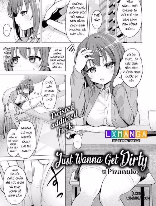 Just Wanna Get Dirty