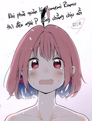 Khi Phải Quản Lý Yumemi Riamu Thì Đến Ngài P Cũng Chẳng Chịu Nổi (The Idolm@Ster Cinderella Girls)