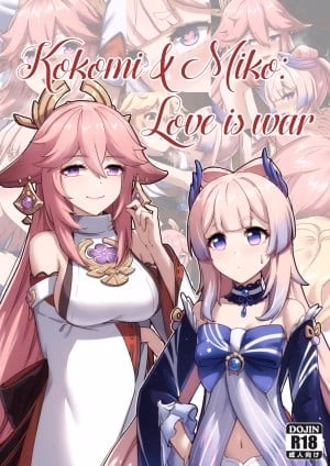Kokomi Và Miko ~ Cuộc Chiến Tình Yêu