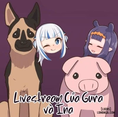 Livestream Của Gura Và Ina