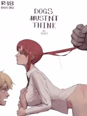 Lũ Chó Hạ Đẳng Không Cần Nghĩ!