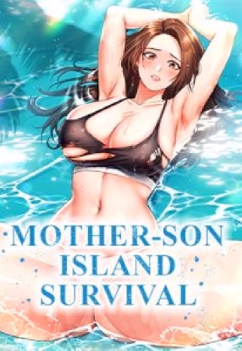 Mother-Son Island Survival