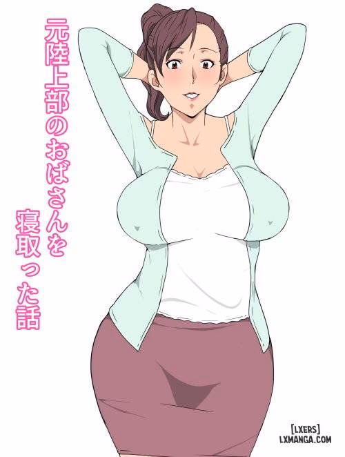 Moto Rikujoubu No Obasan Wo Netotta Hanashi