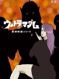 Mousou Tokusatsu Series Ultra Madam 6