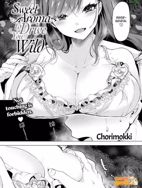 Mùi Thơm Ngọt Ngào Để Lái Anh Thật Hoang Dã