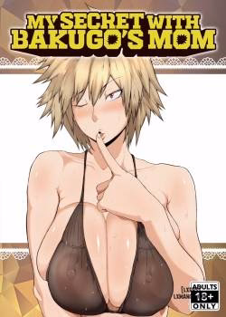My Secret With Bakugo’s Mom