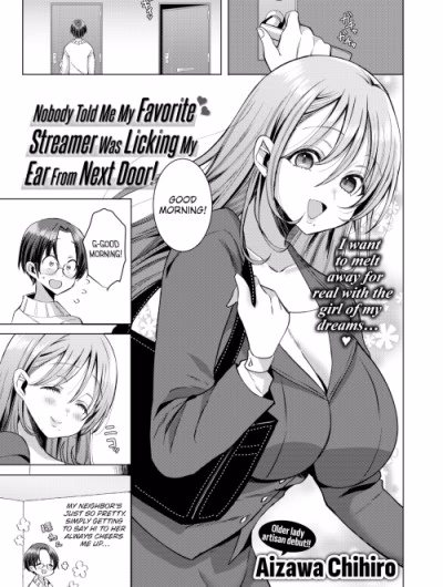 Nobody Told Me My Oshi Was Licking My Ear From Next Door!