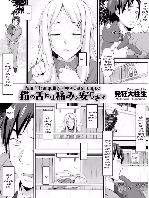 Pain & Tranquility Atop A Cat’s Tongue