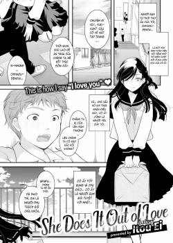 She Does It Out Of Love