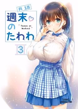 Shuumatsu No Tawawa 3