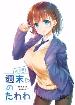 Shuumatsu No Tawawa – Tawawa On Weekend
