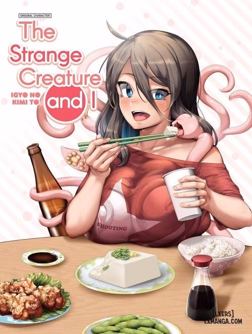 Sinh Vật Kỳ Lạ Và Tôi