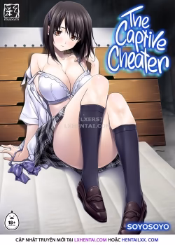 The Captive Cheater