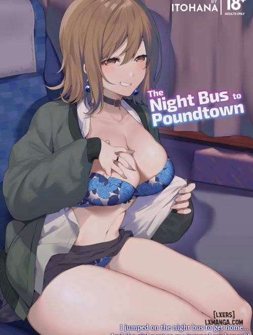 The Night Bus To Poundtown