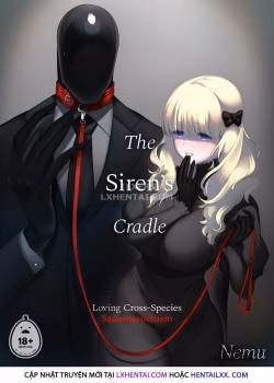 The Siren’s Cradle