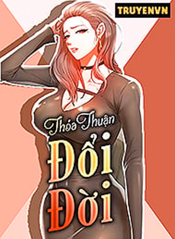 Thỏa Thuận Đổi Đời
