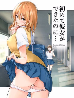 Tôi Đã Có Được Người Bạn Gái Đầu Tiên Vậy Mà… (Nguyên Tác)