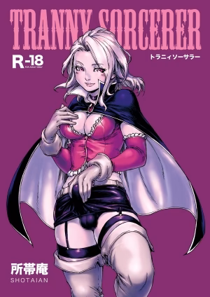 Tranny Sorcerer