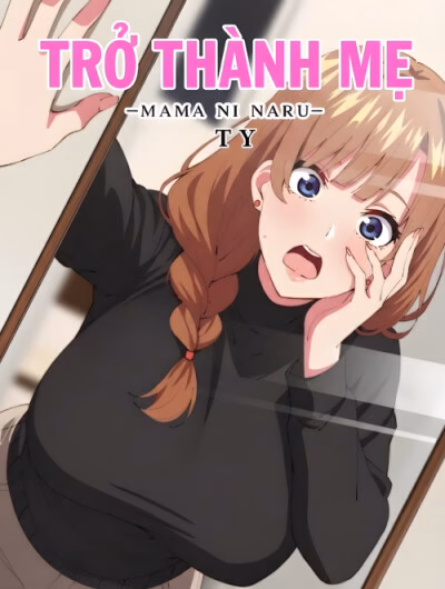 Trở Thành Mẹ