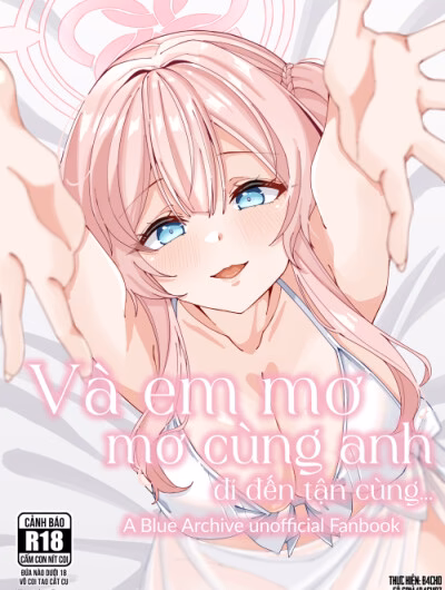 Và Em Mơ Mơ Cùng Anh Đi Đến Tận Cùng…