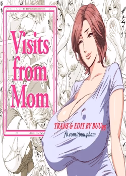 Visits From Mom