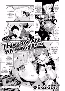 We’ll Continue This In Bed And With An Audience