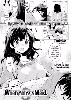 When You’re A Maid